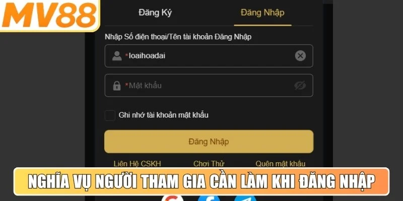 Nghĩa vụ và điều người tham gia cần làm khi đăng nhập hệ thống