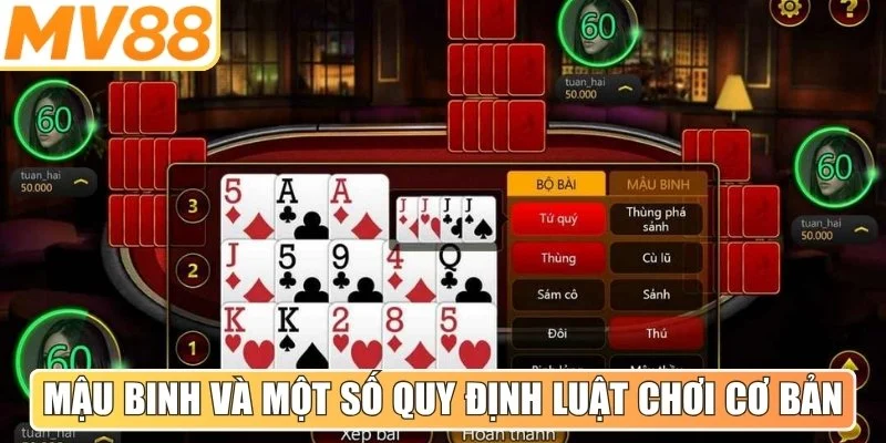 Mậu Binh và một số quy định luật chơi cơ bản nhất