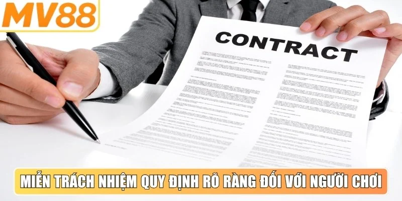 Miễn trách nhiệm quy định rõ ràng đối với người chơi