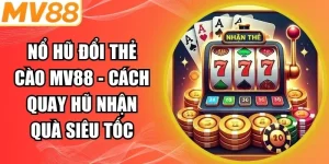 Nổ hũ đổi thẻ cào